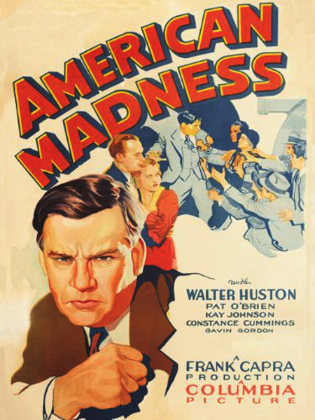 AMERICAN MADNESS (1932)